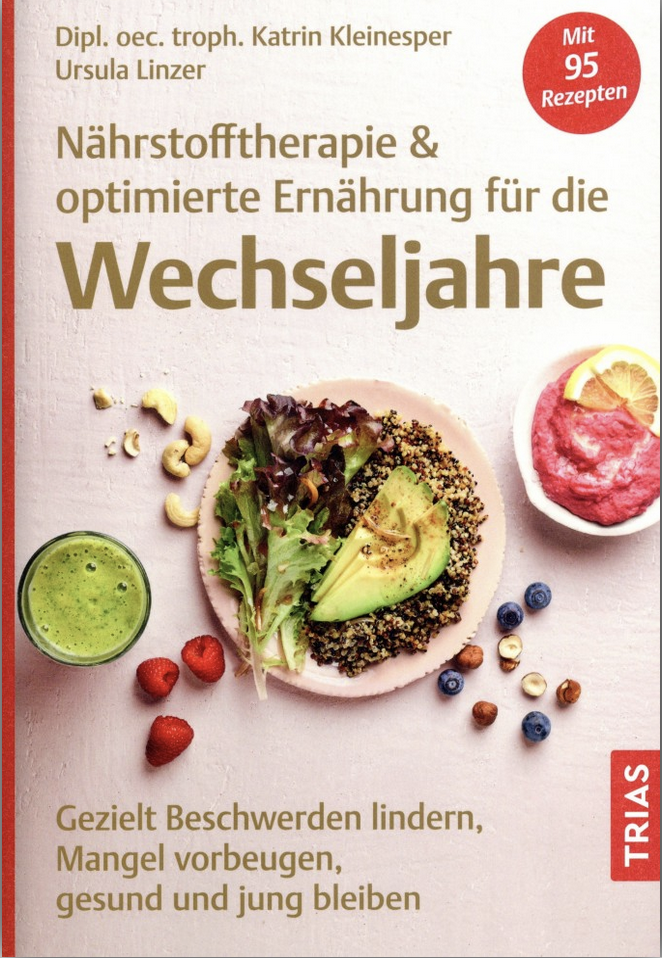 Buchcover Nährstofftherapie & optimierte Ernährung für die Wechseljahre (Katrin Kleinesper, Ursula Linzer). Gezielt Beschwerden lindern, Mangel vorbeugen, gesund und jung bleiben